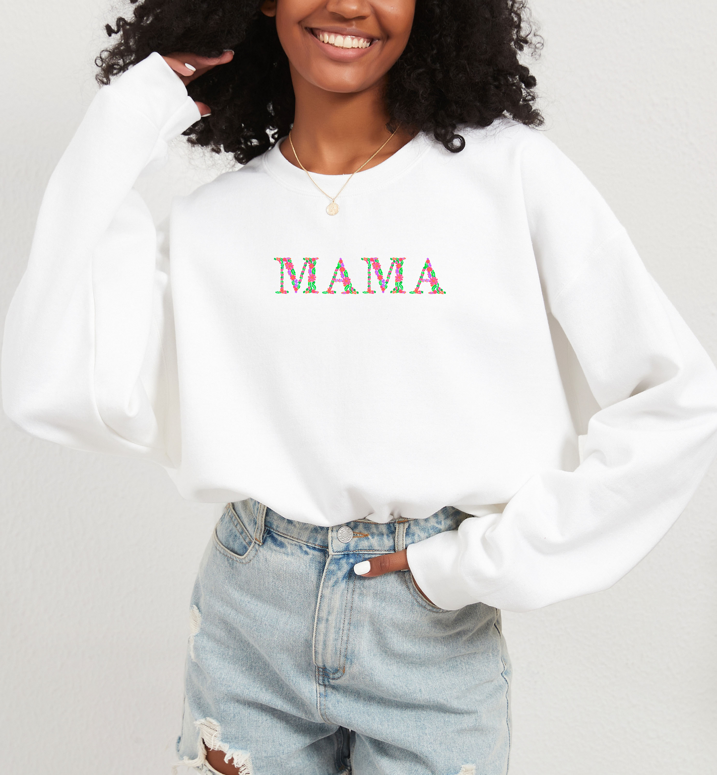 Mama Floral Embroidery Sweatshirt | Mother's Day Gift Idea | New Mom