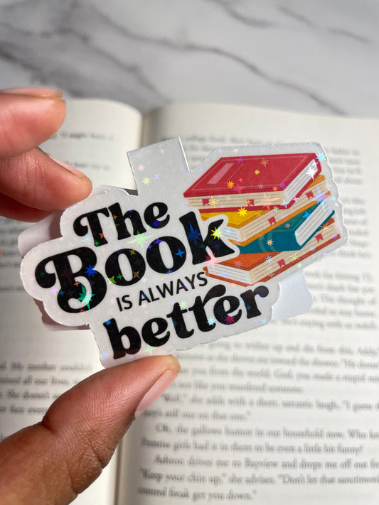The Book Is Always Better Magnetic Bookmark | Bookish Gift | Book Accessory | Book Lover | Booktok | Reader Gift