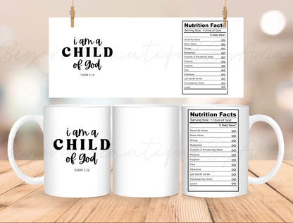 I Am A Child of God Ceramic Mug