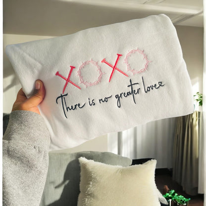 XOXO There is no Greater Love Sweatshirt